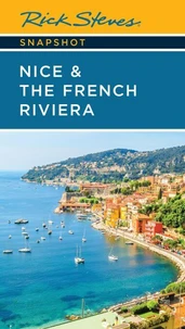 Rick Steves Snapshot Nice &amp; the French Riviera