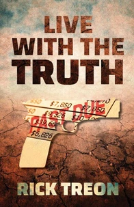 Live with the Truth