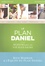 Le Plan Daniel. Guide d'étude, six sessions