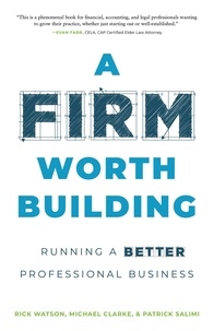  Rick Watson et  Michael Clarke - A Firm Worth Building.