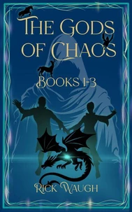 The Gods of Chaos Books Books 1-3