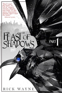  Rick Wayne - Feast of Shadows - Feast of Shadows, #1.
