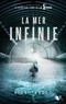 Rick Yancey - La 5e vague Tome 2 : La mer infinie.