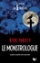 Le monstrologue Tome 1