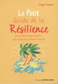 Le petit guide de la résilience