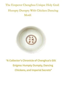 The Emperor Chenghua Unique Holy Grail Humpty Dumpty  with Chicken Dancing Motif.