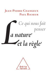 Ce Qui Nous Fait Penser. La Nature Et La Regle
