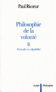 PHILOSOPHIE DE LA VOLONTE.