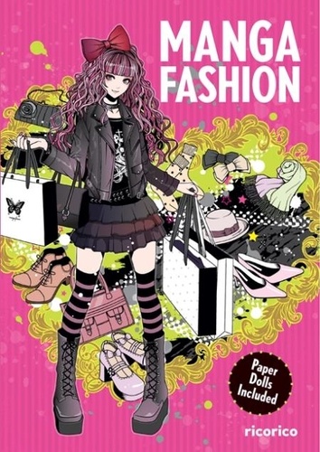  Ricorico - Manga Fashion with Paper Dolls.