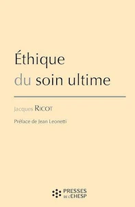 Ethique du soin ultime