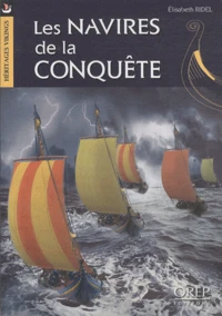 Les navires de la conquête