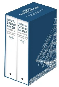 Nouveau glossaire nautique d'Augustin Jal. Dictionnaire des termes de la marine à voile. Révision de l'édition de 1848