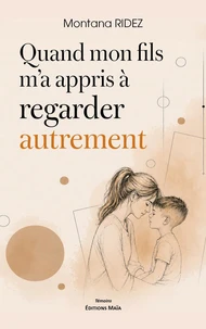Quand mon fils m'a appris à regarder autrement