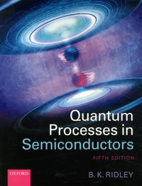 Quantum Processes in Semiconductors