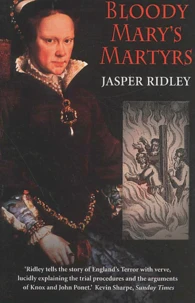 Bloody Mary'S Martyrs