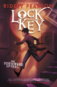 Ridley Pearson - Lock and Key: The Downward Spiral.