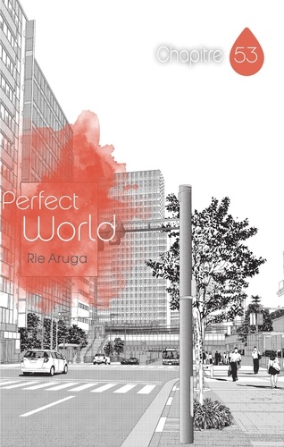 Perfect world  Perfect World - Chapitre 53 (VF)