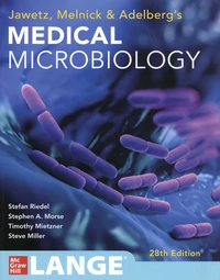 Jawetz, Melnick & Adelberg's Medical Microbiology