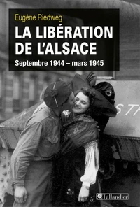 La libération de l'Alsace