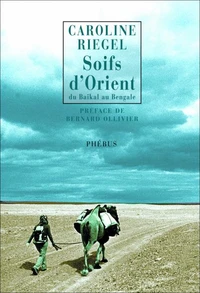 Du Baïkal au Bengale