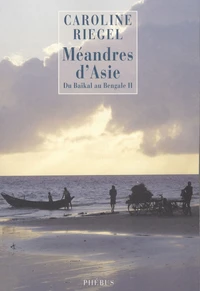Du Baïkal au Bengale