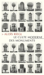 Le culte moderne des monuments