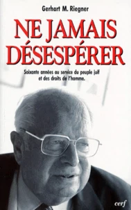 Ne jamais désespérer
