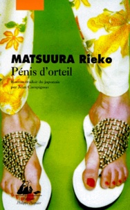 Rieko Matsuura - Pénis d'orteil.