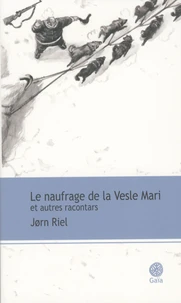 Le naufrage de la Vesle Mari