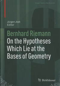 On the Hypotheses which Lie at the Bases of Geometry