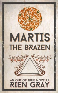 Martis the Brazen