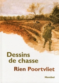 Rien Poortvliet - Dessins de chasse.