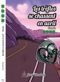 Les trèfles se chassent en avril - Tome 4