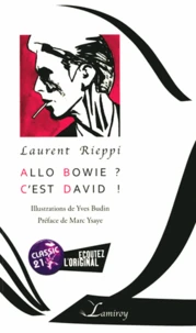 Allô Bowie ? C'est David !