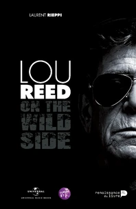 Lou Reed : on the wild side