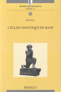 L'Eglise gnostique de Mani