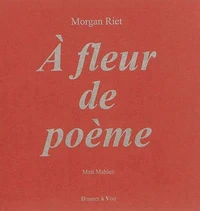A fleur de poème