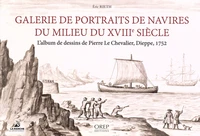 Galerie de portraits de navires du milieu du XVIIIe siècle