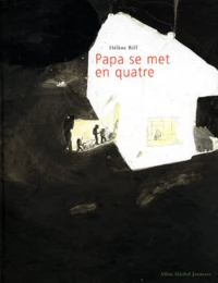 Papa se met en quatre