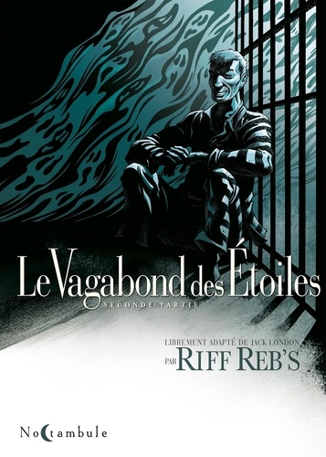 Le Vagabond des étoiles Tome 2