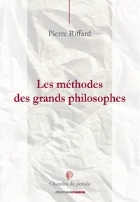 Les méthodes des grands philosophes