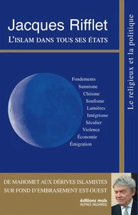 L'islam dans tous ses états