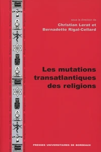 Les Mutations Transatlantiques Des Religions