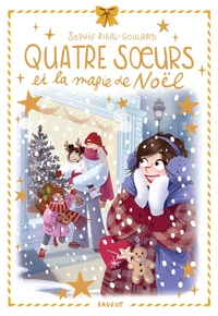 Quatre soeurs et la magie de Noël