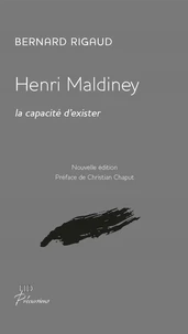 Henri Maldiney, la capacité d'exister