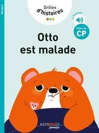 Otto est malade