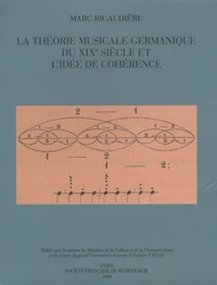 La théorie musicale germanique du XIXe siècle et l'idée de cohérence