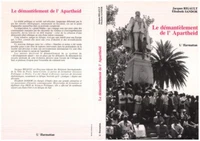 Le démantèlement de l'Apartheid