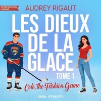 Les Dieux de la glace, Tome 1 : Cole, the Fashion Game