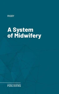 A System of Midwifery